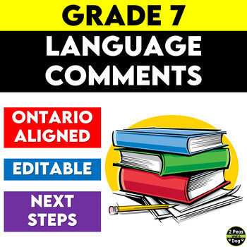 Ontario Report Card Comments Grade 7 Language Editable