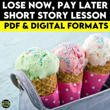 Lose Now, Pay Later Short Story Lesson