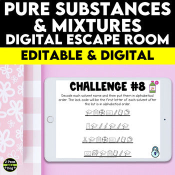 Pure Substances and Mixtures Digital Escape Room Grade 7 Science Ontario