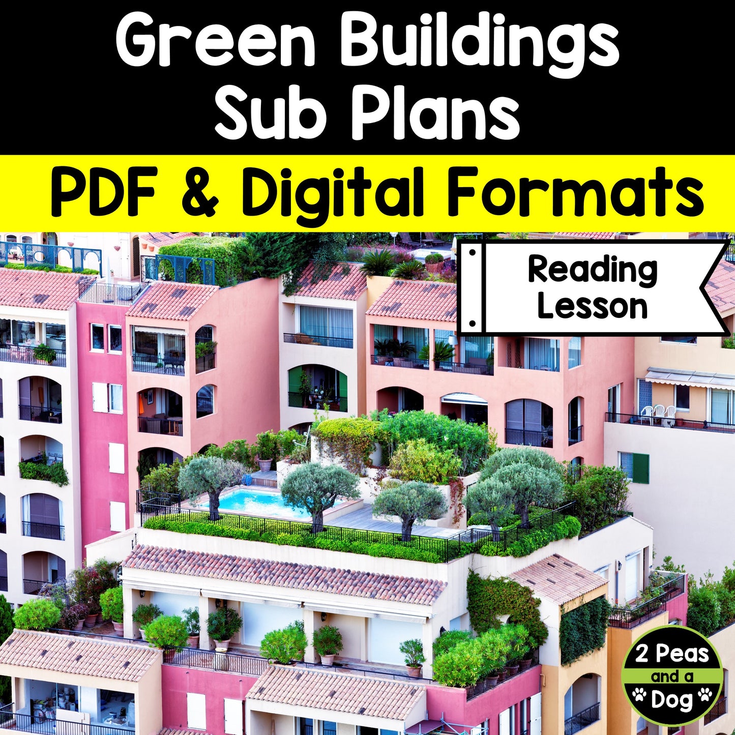Middle School ELA Sub Plans - Topic Green Buildings and Spaces