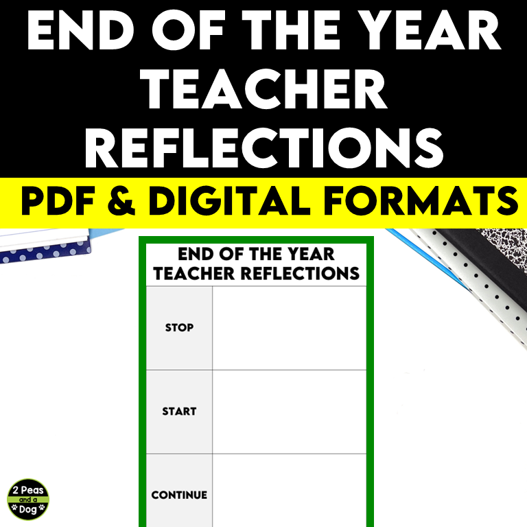 End of the Year Teacher Reflections