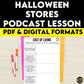 Podcast Listening Comprehension Lesson - Halloween Stores
