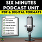 Six Minutes Podcast Unit Bundle