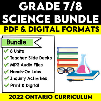 Grade 7/8 Science Unit Bundle