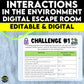 Interactions in the Environment Digital Escape Room Grade 7 Science Ontario