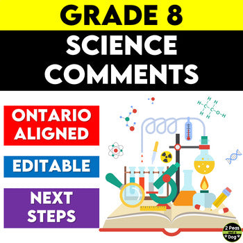 Ontario Report Card Comments - Grade 8 Science Editable