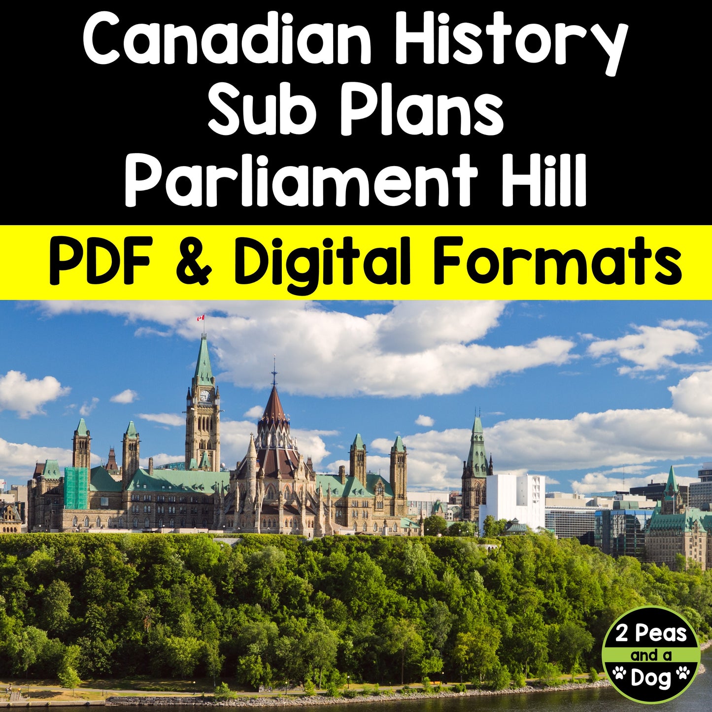 Canadian History Sub Plans - Parliament Hill