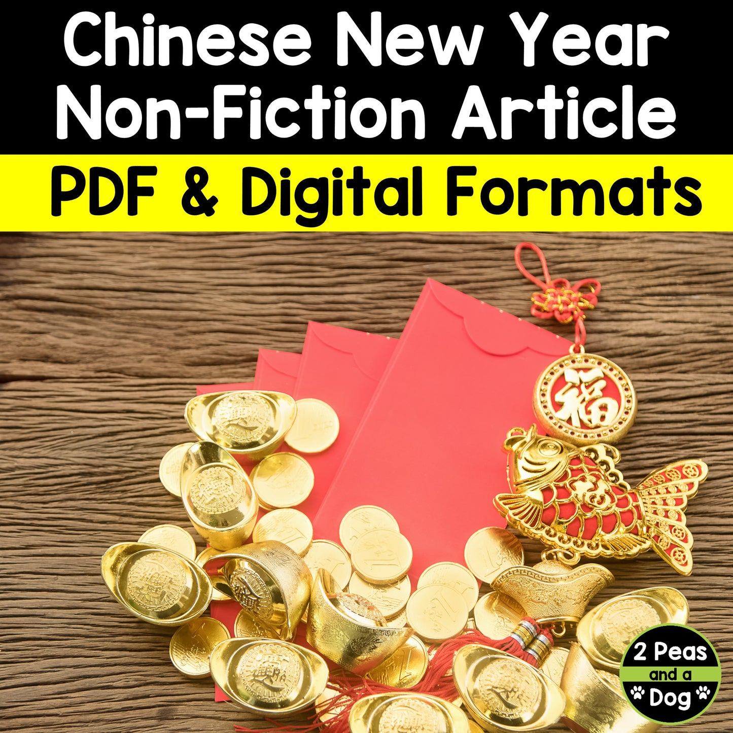 Chinese New Year Non-Fiction Article