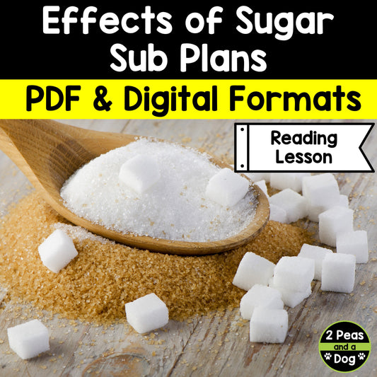 Middle School ELA Sub Plans - Topic Effects of Sugar