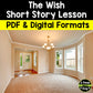 The Wish Short Story Lesson